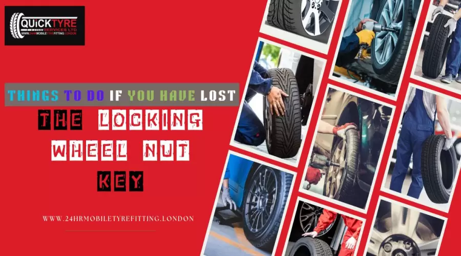 Things to Do If You Have Lost the Locking Wheel Nut Key